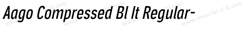 Aago Compressed Bl It Regular字体转换